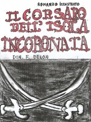 cover image of Il Corsaro Dell'Isola Incoronata